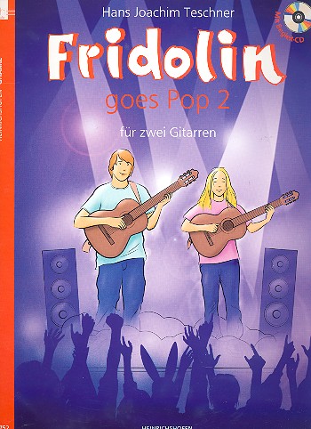 Fridolin goes Pop Band 2 (+CD)  für 2 Gitarren  Spielpartitur