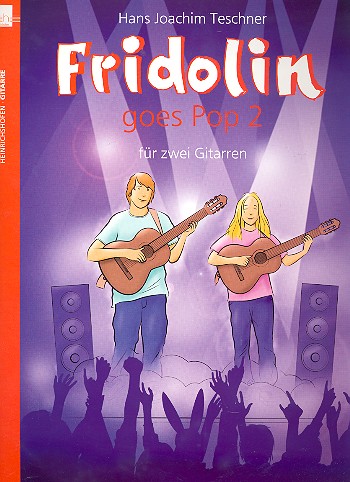 Fridolin goes Pop Band 2  für 2 Gitarren  Spielpartitur