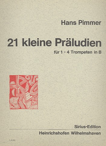 21 kleine Präludien  für 1 - 4 Trompeten  Spielpartitur