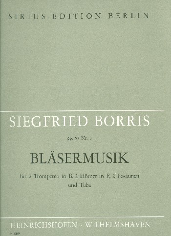 Bläsermusik op.57,3  für 2 Trompeten, 2 Hörner, 2 Posaunen und Tuba  Partitur und Stimmen
