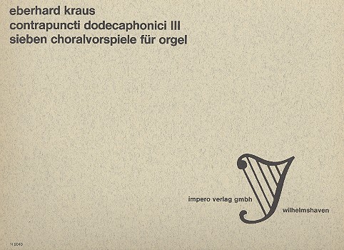 Contrapuncti dodecaphonici III  für Orgel  