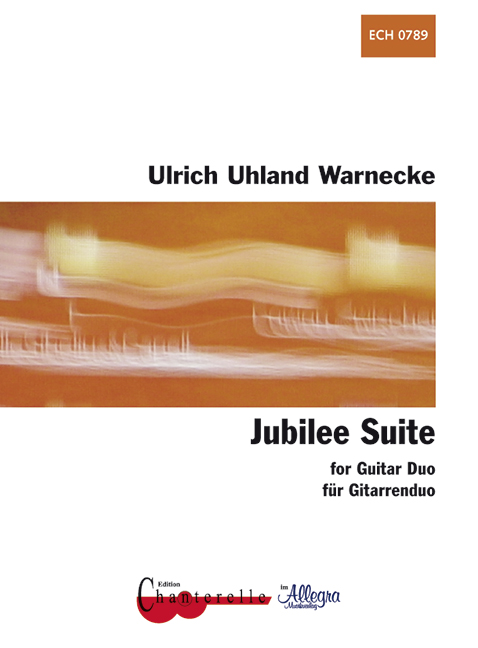 Jubilee Suite&nbsp;&nbsp;für 2 Gitarren&nbsp;&nbsp;Partitur und Stimmen