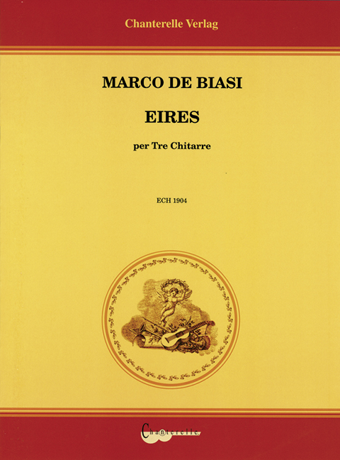 De Biasi, Marco Eires - trio per tre chitarre&nbsp;&nbsp;for 3 Guitars&nbsp;&nbsp;