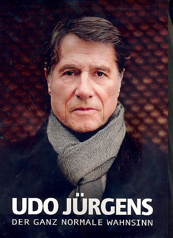 Udo Jürgens: Der ganz normale Wahnsinn  Klavier/Gesang/Gitarre  Songbook