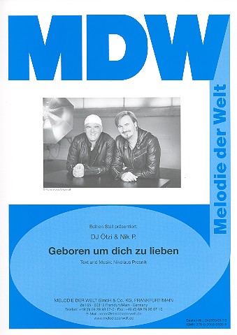 Geboren um dich zu lieben&nbsp;&nbsp;für Klavier/Gesang/Gitarre&nbsp;&nbsp;