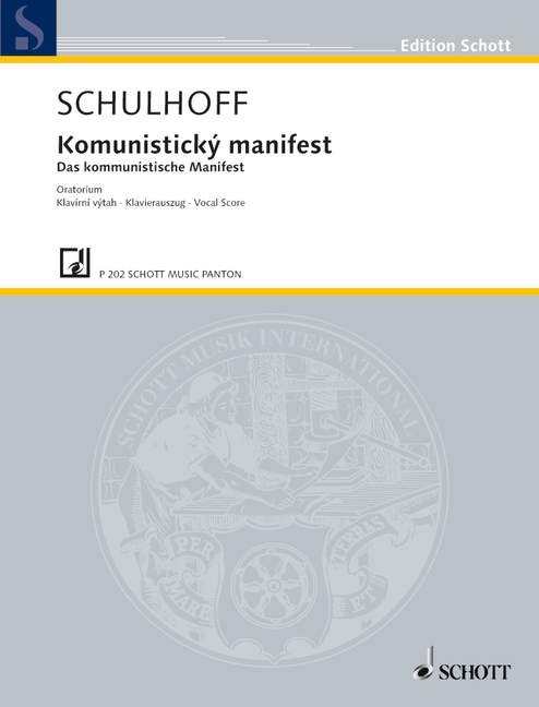 Das kommunistische Manifest WV100  für 4 Solostimmen, Knabenchor, 2 gem Chöre und grosses Blasorchester  Klavierauszug (tsch/dt)