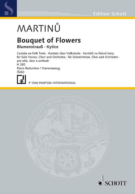 Blumenstrauss H 260  - Kantate über Volkstexte  für Solostimmen, Chor und Orchester  Klavierauszug