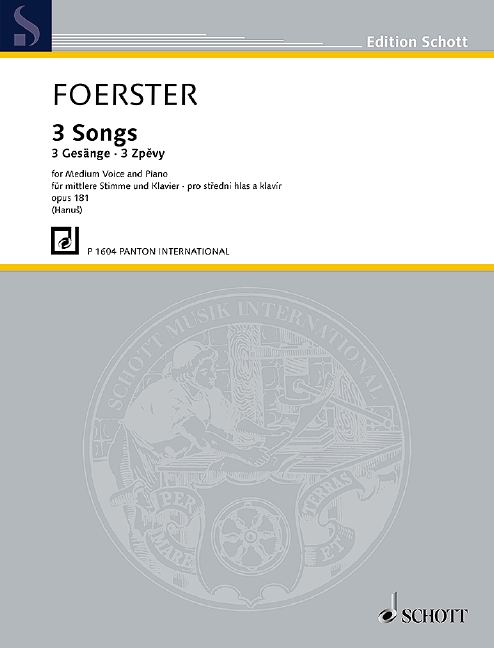 Foerster, Josef Bohuslav: 3 Gesänge op. 181&nbsp;&nbsp;für mittlere Singstimme und Klavier&nbsp;&nbsp;