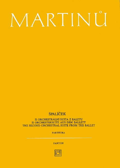 Suite Nr.2 aus dem Ballett Spalícek H214b&nbsp;&nbsp;für Orchester&nbsp;&nbsp;Studienpartitur