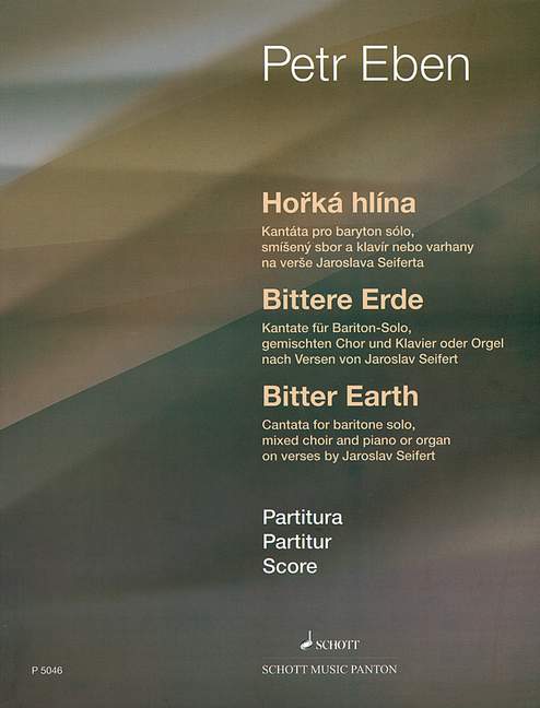 Bittere Erde  - Kantate  für Bariton, gemischter Chor und Klavier oder Orgel  Partitur