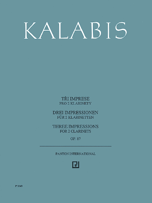 Kalabis, Viktor: Drei Impressionen op. 87&nbsp;&nbsp;für 2 Klarinetten&nbsp;&nbsp;