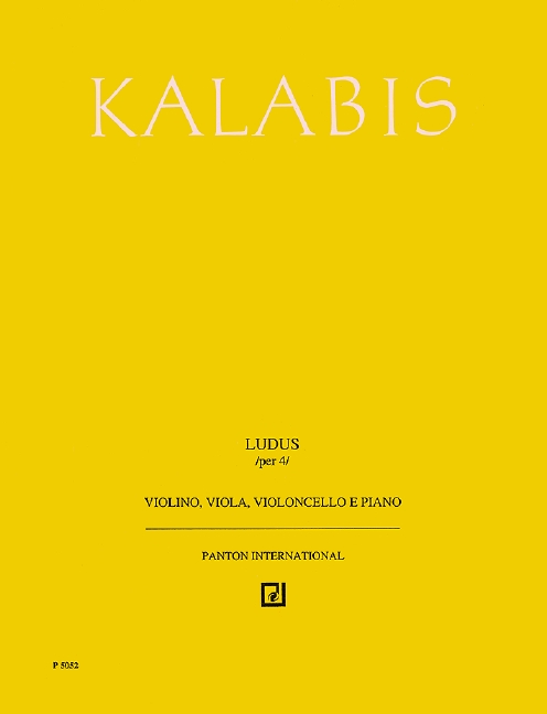 Kalabis, Viktor: Ludus op. 82&nbsp;&nbsp;für Klavierquartett&nbsp;&nbsp;Partitur und Stimmen