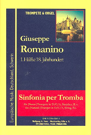 Snfonia per tromba für Trompete (D/C/A),&nbsp;&nbsp;Streicher und Orgel&nbsp;&nbsp;Partitur und Stimmen