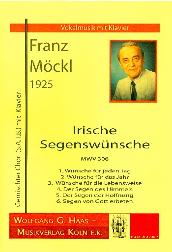 Irische Segenswünsche MWV306  für gem Chor und klavier  Partitur