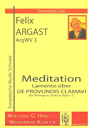 Meditation über De profundis clamavi&nbsp;&nbsp;ArgWV3 für Trompete&nbsp;&nbsp;