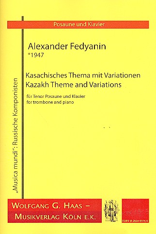 Kasachisches Thema mit Variationen&nbsp;&nbsp;für Posaune (Tenor) und Klavier&nbsp;&nbsp;