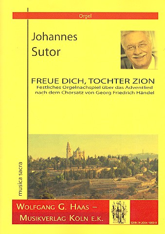 Freue dich Tochter Zion  für Orgel  