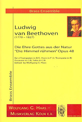 Die Ehre Gottes aus der Natur op.48&nbsp;&nbsp;für 2 Trompeten, Horn, Posaune und Tuba&nbsp;&nbsp;Partitur und Stimmen
