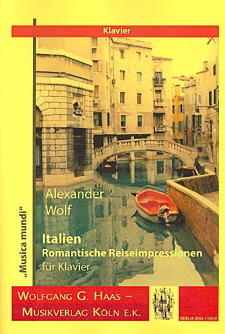 Italien - Romantische Reiseimpressionen  WolfWV5 für Klavier  
