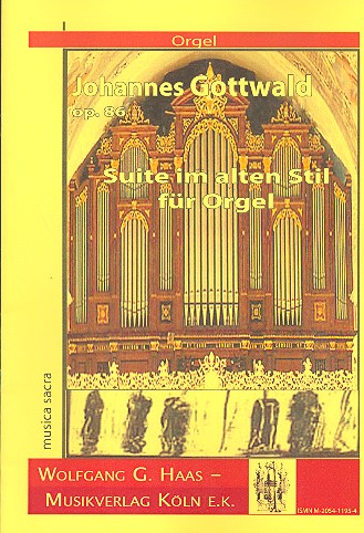 Suite im alten Stil op.86&nbsp;&nbsp;für Orgel&nbsp;&nbsp;