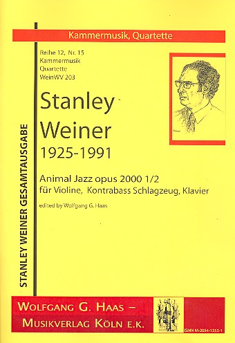 Animal Jazz WeinWV203 für Violine,  Kontrabass, Schlagzeug und Klavier  Partitur und Stimmen