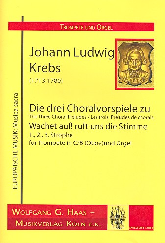 3 Choralvorspiele zu Wachet auf ruft uns die Stimme  für Trompete (Oboe) und Orgel  