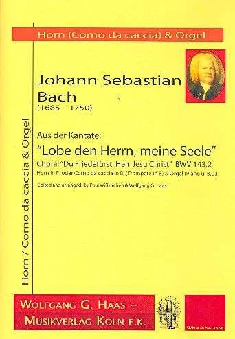 Du Friedefürst Herr Jesu Christ BWV143,2&nbsp;&nbsp;für Horn (Jagdhorn/Trompte) und&nbsp;&nbsp;Orgel (Klavier)