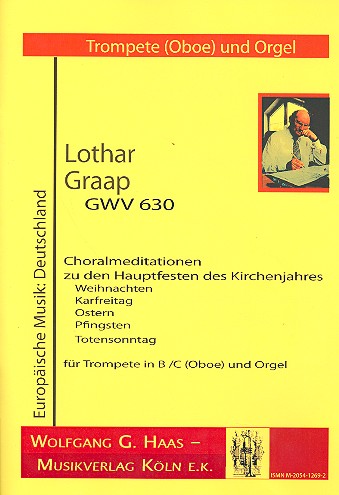 5 Choralmeditationen zu den Hauptfesten des Kirchenjahres GWV630  für Trompete und Orgel (Klavier)  