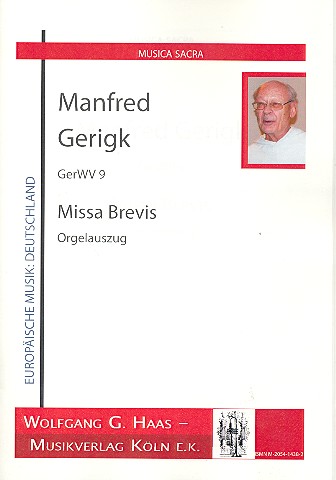 Missa Brevis GerWV9 für gem Chor und Orgel&nbsp;&nbsp;Orgelauszug&nbsp;&nbsp;