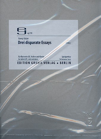 3 disparate Essays für Klarinette, Violine  und Klavier  3 Spielpartituren