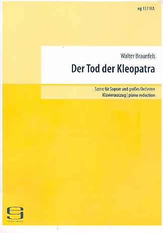 Der Tod der Kleopatra op.59 für Sopran  und Orchester  Klavierauszug