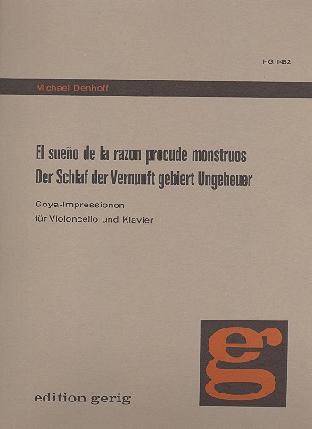 El sueño de la razon produce monstruos/Der Schlaf d  für Violoncello und Klavier  Partitur und Stimme