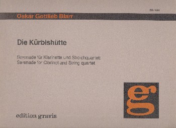 Die Kürbishütte  für Klarinette(B) und Streichquartett  Partitur