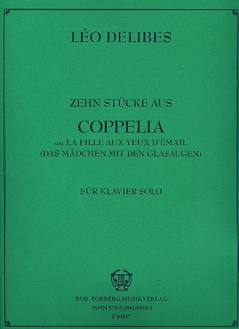 10 Stücke aus Coppelia op. 26  für Klavier solo  