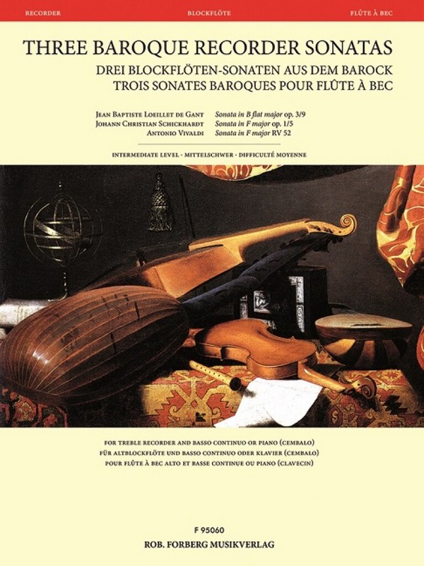 Jean Baptiste Lobillet de Gant_Johann Christian Schickhardt_Antonio Vi&nbsp;&nbsp;Recorder, Basso Continuo&nbsp;&nbsp;Buch + Einzelstimme