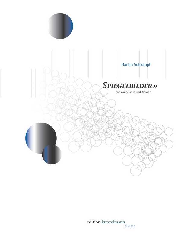 Spiegelbilder&nbsp;&nbsp;für Viola, Violoncello und Klavier (201&nbsp;&nbsp;Stimmen