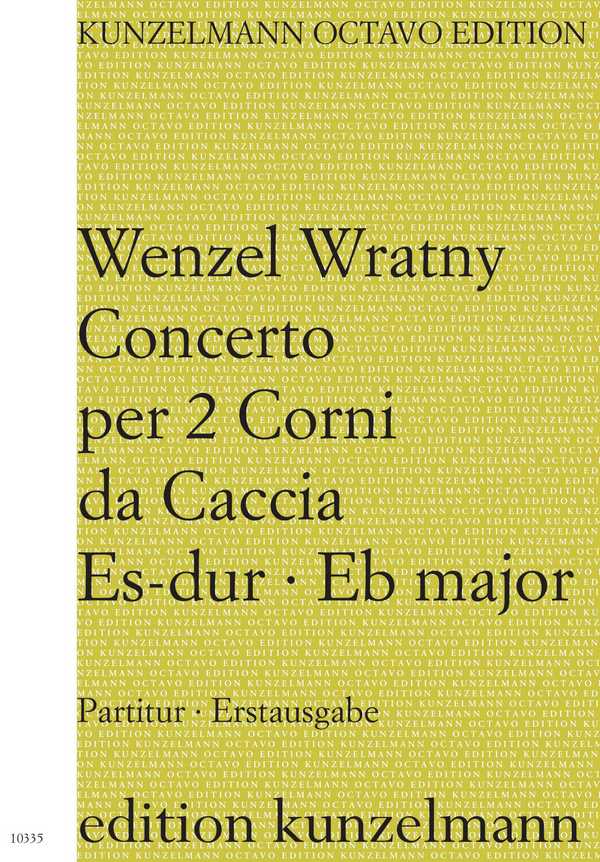 Konzert Es-Dur&nbsp;&nbsp;für 2 Corni da caccia (Jagdhörner) und Orchester&nbsp;&nbsp;Partitur