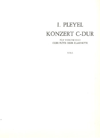 Konzert C-Dur  für Violoncello (Flöte, Klarinette) und Orchester  Viola