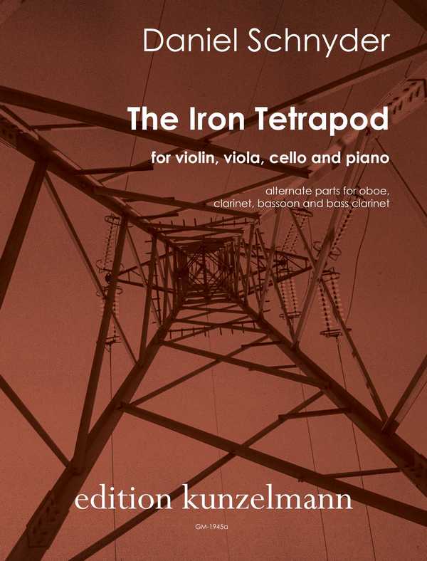 The Iron Tetrapod&nbsp;&nbsp;für Violine (Oboe/Klar.), Viola (Oboe/Klar.), Violoncello (Fagott/BKlr&nbsp;&nbsp;Partitur und Stimmen