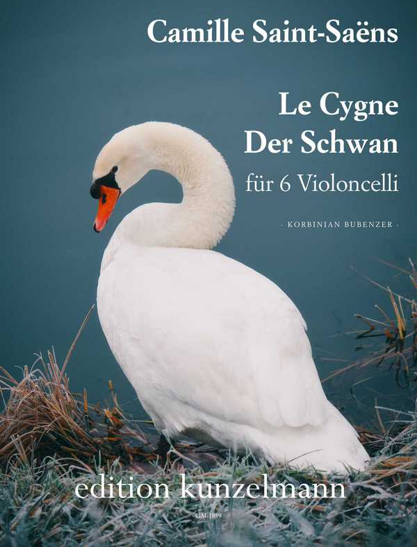 Der Schwan G-Dur&nbsp;&nbsp;für 6 Violoncelli&nbsp;&nbsp;Partitur und Stimmen