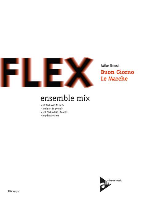 Rossi, Mike - Buon Giorno Le Marche&nbsp;&nbsp;für 3 Melodie-Instrumente, Rhythmusgruppe&nbsp;&nbsp;Partitur und Stimmen