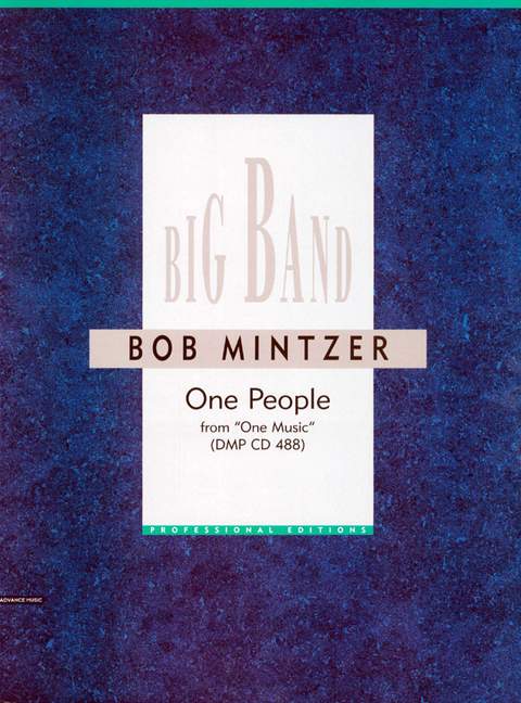 Mintzer, Bob - One People&nbsp;&nbsp;für Big Band&nbsp;&nbsp;Partitur und Stimmen