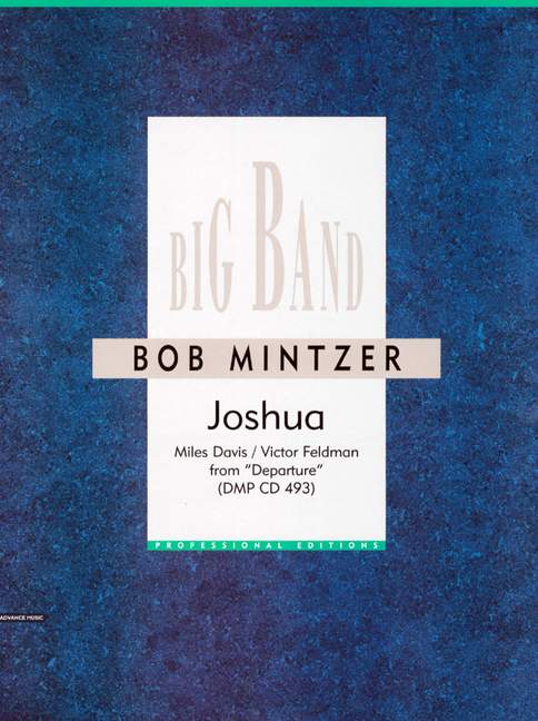 Davis, Miles / Feldman, Victor - Joshua&nbsp;&nbsp;für Big Band&nbsp;&nbsp;Partitur und Stimmen