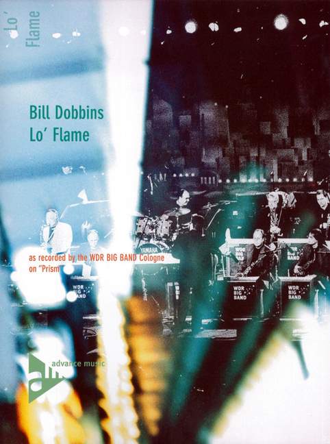 Dobbins, Bill - Lo' Flame&nbsp;&nbsp;für Big Band&nbsp;&nbsp;Partitur und Stimmen