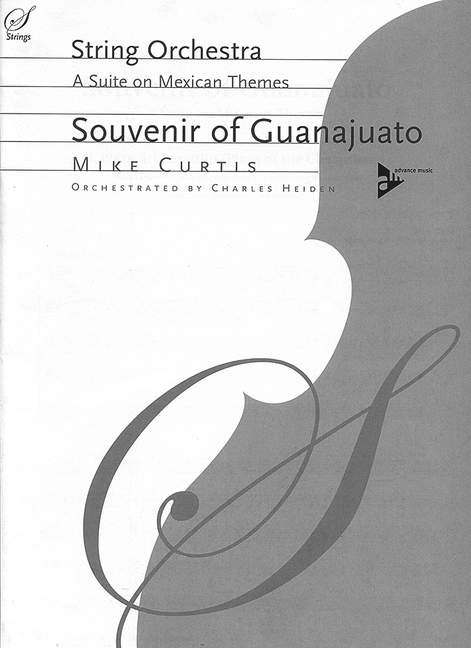 Curtis, Mike, Souvenir of Guanajuato&nbsp;&nbsp;für Streichorchester&nbsp;&nbsp;Partitur