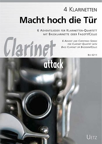 Macht hoch die Tür&nbsp;&nbsp;für 3 Klarinetten und Bassklarinette (Bassinstrument)&nbsp;&nbsp;Partitur und Stimmen