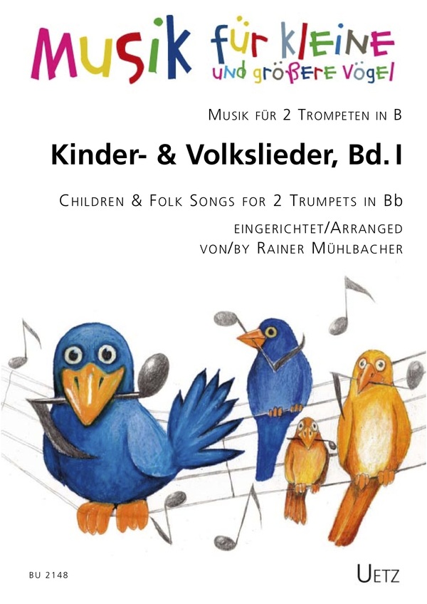 Kinder- und Volkslieder Band 1&nbsp;&nbsp;für 2 Trompeten in B (+Text)&nbsp;&nbsp;Spielpartitur