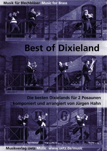 Best of Dixieland&nbsp;&nbsp;für 2 Posaunen&nbsp;&nbsp;Spielpartitur