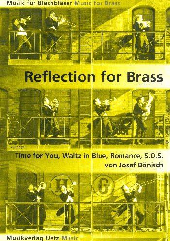 Reflection for Brass  für 4 Blechbläser  Partitur und Stimmen