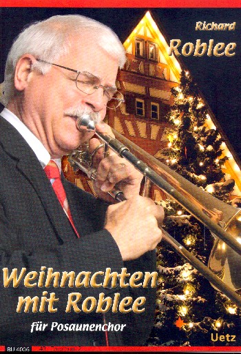 Weihnachten mit Roblee&nbsp;&nbsp;für Posaunenchor&nbsp;&nbsp;Tenorhorn 2 (4. Stimme)